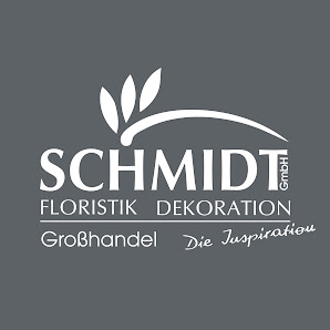 Schmidt GmbH Floristik Dekoration