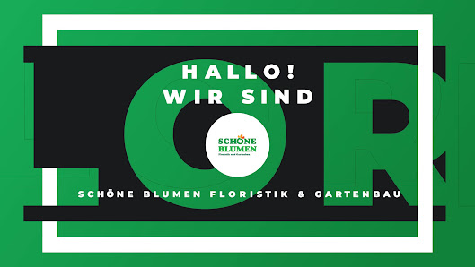 Schöne Blumen Floristik & Gartenbau