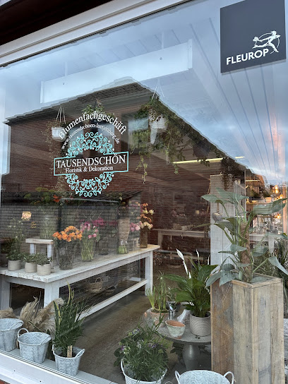 TAUSENDSCHÖN - Floristik & Dekoration, Blumen