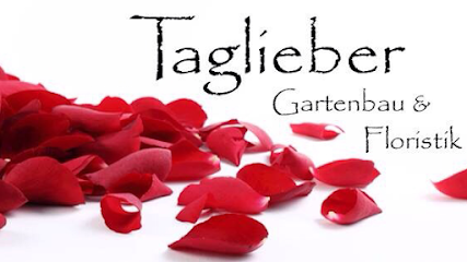 Taglieber Gartenbau & Floristik